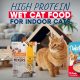High Protein Wet Cat Food For Indoor Cats