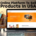Online Platform to Sell Products in USA